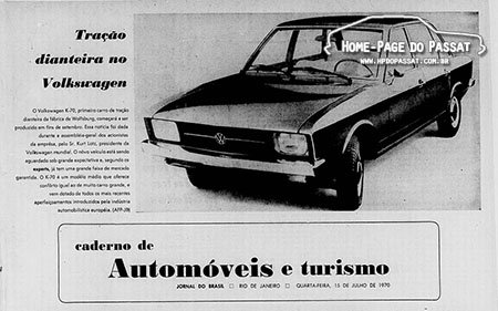 Quem diria... - Home-Page do Passat Nota sobre o K70 no Jornal do Brasil do dia 15 de julho de 1970.