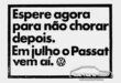 O Passat vem aí! - Home-Page do Passat O Passat vem aí! - Home-Page do Passat